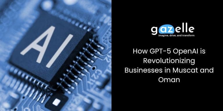 GPT-5 OpenAI in Oman