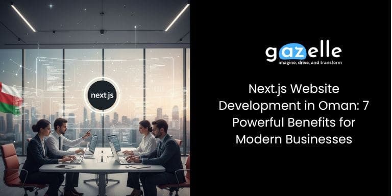 Next.js Website Development in Oman